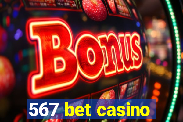 567 bet casino